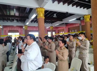 เข้าร่วมพิธีเจริญพระพุทธมนต์ถวายพระพรชัยมงคลแด่ ... พารามิเตอร์รูปภาพ 8