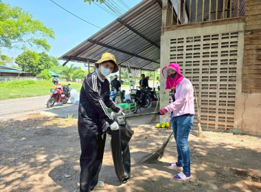 ร่วมแรงร่วมใจทำความสะอาด ปรับภูมิทัศน์ภายในและภายนอก ... พารามิเตอร์รูปภาพ 4